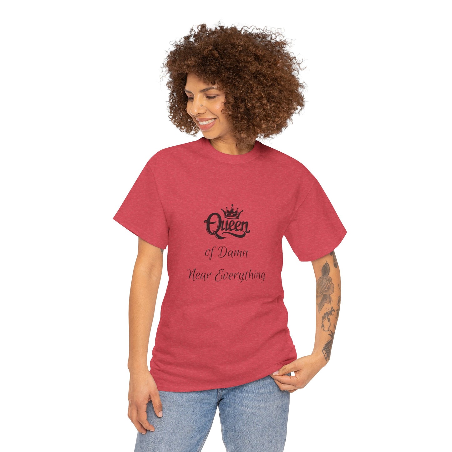 Queen of Damn Near Everything – Women's T-Shirt