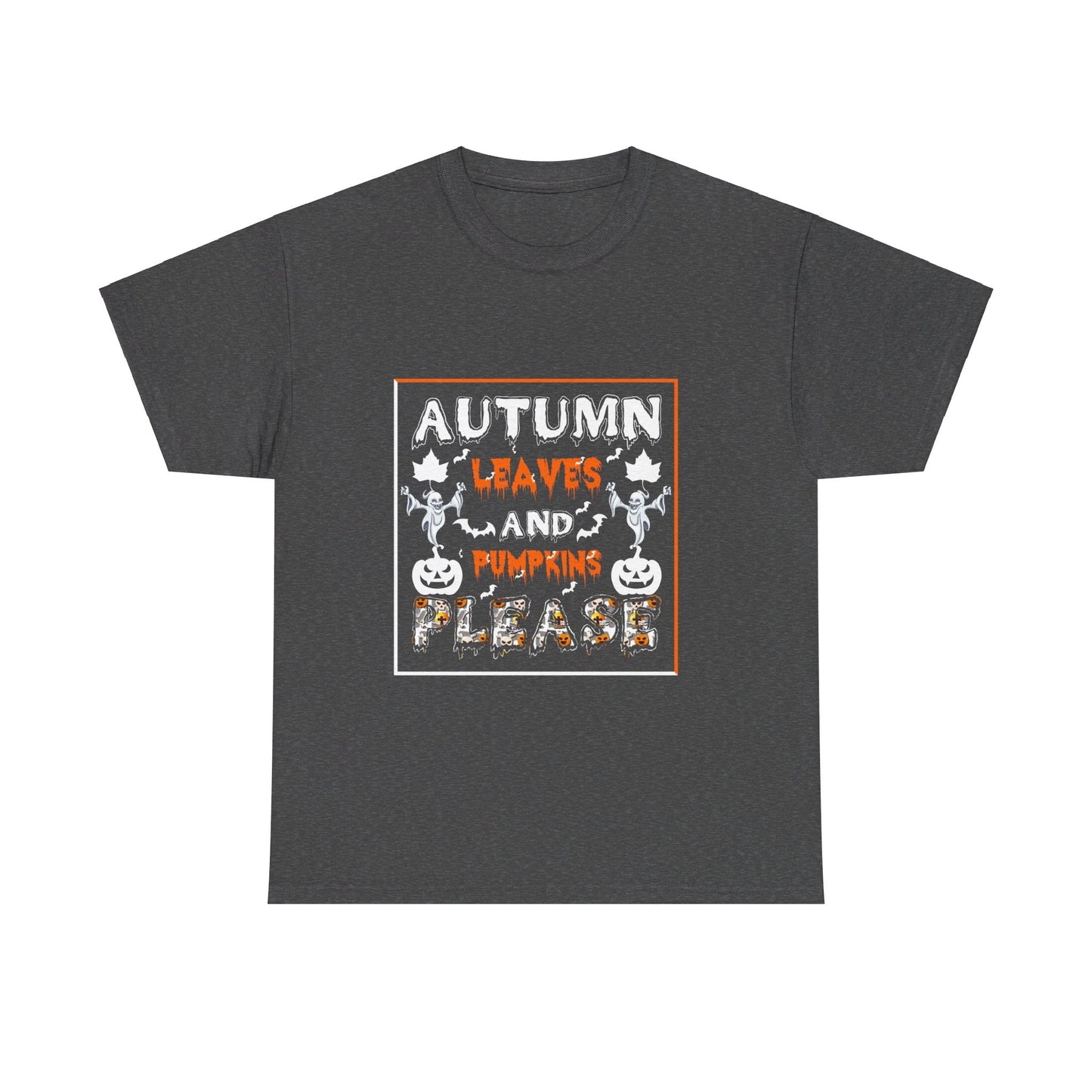 Autumn Leaves and Pumpkins Please - My Special Person