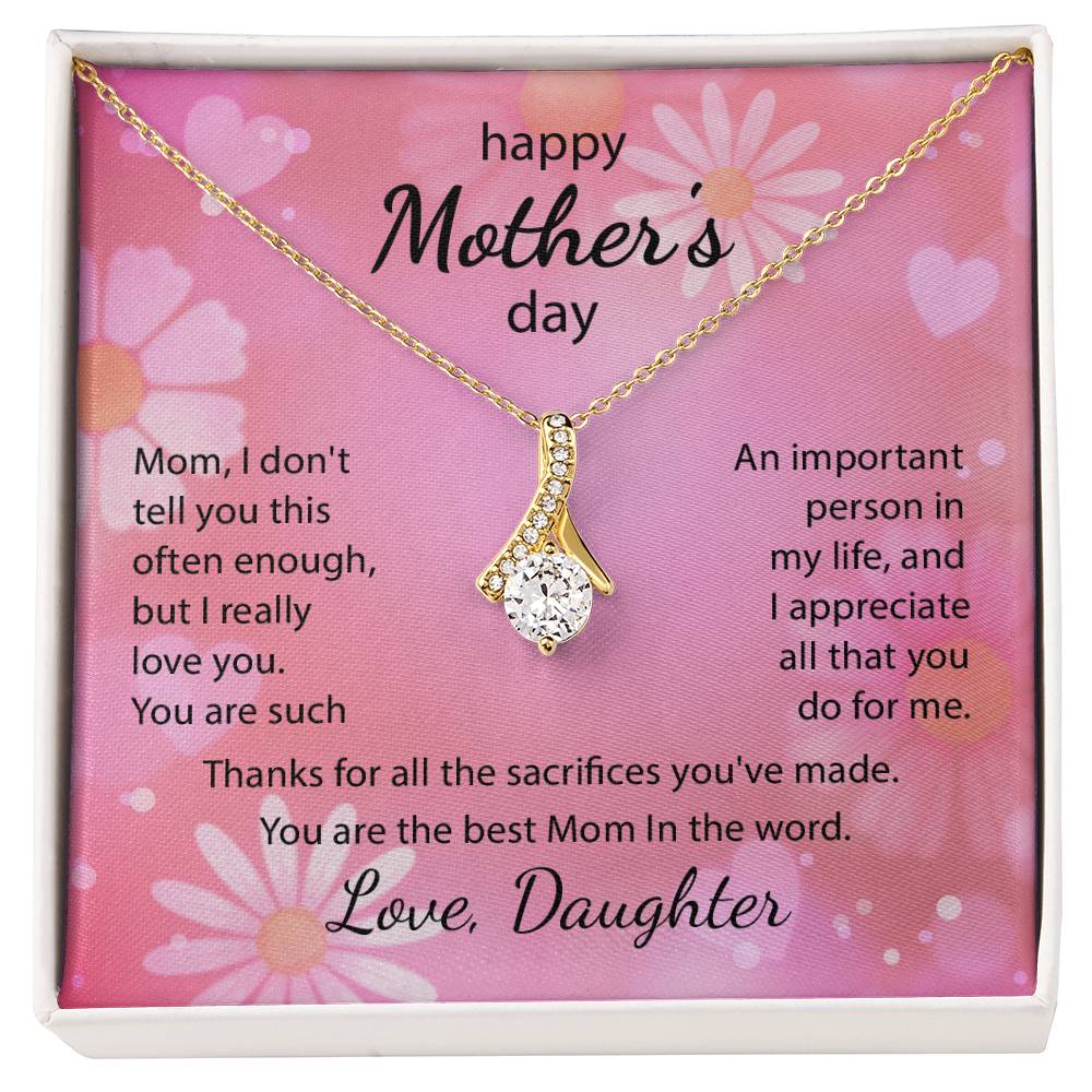 To Mom from Daughter with Love - My Special Person