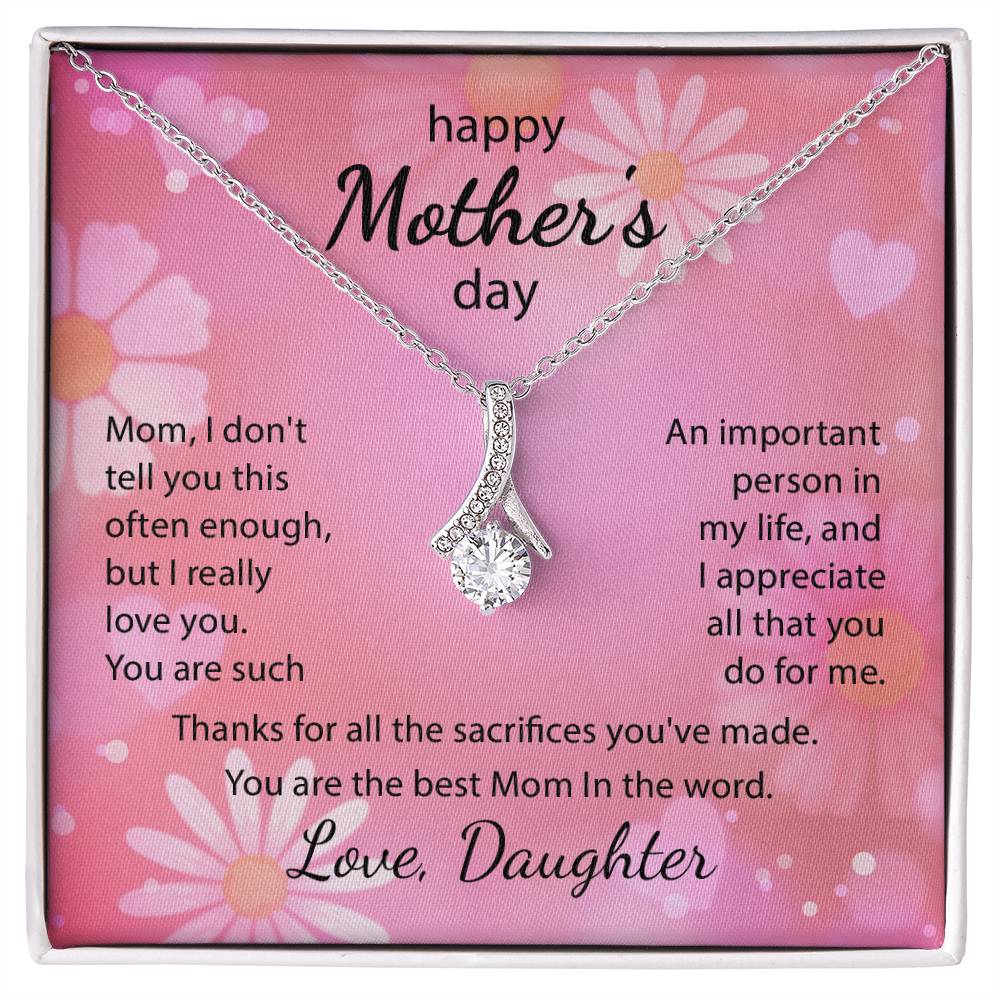 To Mom from Daughter with Love - My Special Person